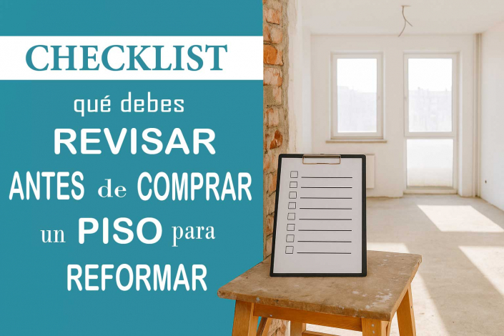 Imagen de un piso en proceso de reforma con una checklist sobre un caballete, representando qué debes revisar antes de comprar un piso para reformar en Madrid, con diseño en color corporativo y tipografías alternadas.
