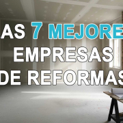 Imagen de una vivienda en proceso de reforma con el texto ‘Las 7 mejores empresas de reformas en Madrid’, utilizada como portada del ranking de compañías especializadas