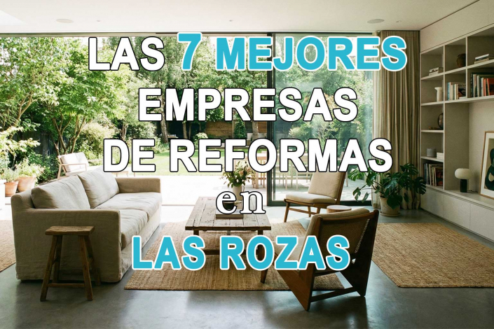 mejores-empresas-reformas-las-rozas Salón moderno con salida al jardín en una vivienda unifamiliar reformada, utilizado como portada para el ranking de las siete mejores empresas de reformas en Las Rozas de Madrid. El texto superpuesto dice: 'LAS 7 MEJORES EMPRESAS DE REFORMAS en LAS ROZAS